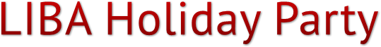 LIBA Holiday Party